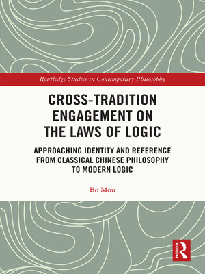 cover image of Cross-Tradition Engagement on the Laws of Logic